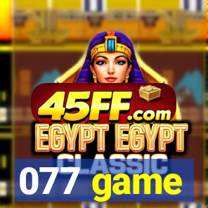 077 game